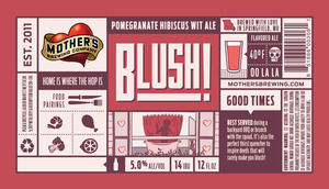 Mother's Brewing Blush