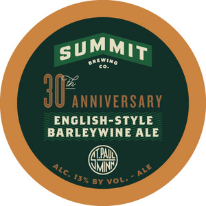 Summit Brewing Company 30th Anniversary Englishstyle Barleywine March 2016