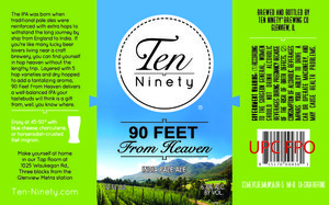 Ten Ninety Brewing Co 90 Feet From Heaven