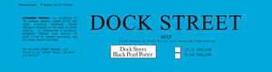 Dock Street Dock Street Black Pearl Porter