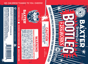 Baxter Brewing Company Bootleg Fireworks March 2016