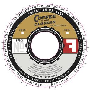 Fullsteam Brewery Coffee Is For Closers March 2016