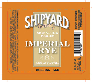 Shipyard Brewing Company Imperial Rye March 2016