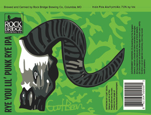 Rock Bridge Brewing Company Rye You Lil' Punk Rye IPA