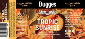 Stillwater Artisanal Tropic Sunrise March 2016