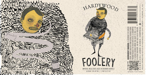 Hardywood Foolery