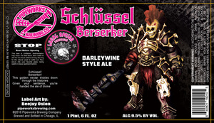Pipeworks Brewing Company Schlussel Berserker