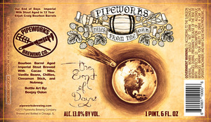 Pipeworks Brewing Company The End Of Days