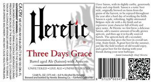 Heretic Brewing Company Three Days Grace