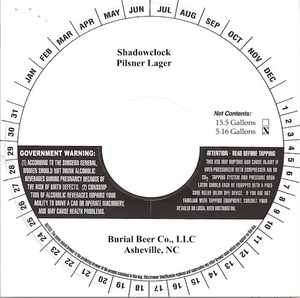 Burial Beer Co., LLC Shadowclock