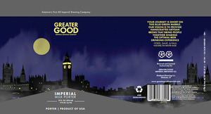 Greater Good Imperial Brewing Company Imperial Milk Porter