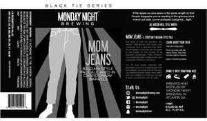 Monday Night Brewing Mom Jeans