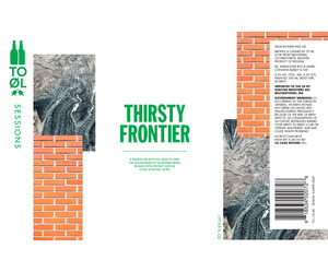 To Ol Thirsty Frontier April 2016