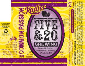 Five & 20 Brewing Uncommon Passion Radler