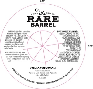 The Rare Barrel Keen Observation April 2016