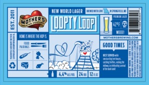 Mother's Brewing Loopty Loop