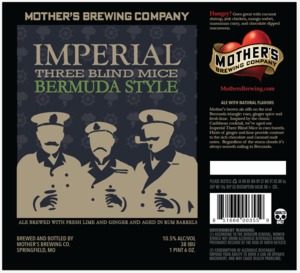Mother's Brewing Bermuda Stye Imperial Three Blind Mice