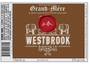 Westbrook Brewing Company Grand-mere