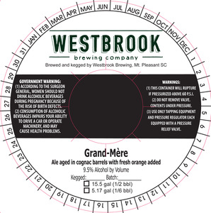 Westbrook Brewing Company Grand-mere