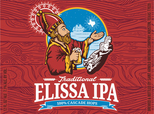 Saint Arnold Brewing Company Elissa IPA April 2016