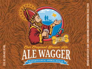 Saint Arnold Brewing Company Ale Wagger April 2016