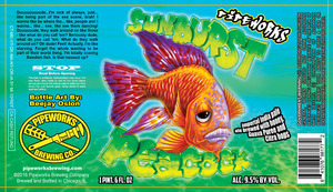 Pipeworks Brewing Company Sunburst Peacock