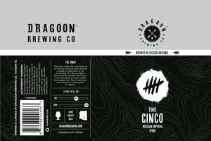 Dragoon Brewing Company The Cinco