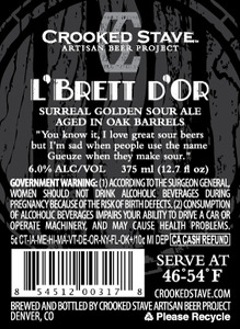 Crooked Stave Artisan Beer Project L'brett D'or