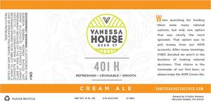 Vanessa House 401k Cream Ale