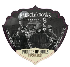 Barrel Of Monks Brewing Parade Of Souls April 2016