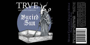 Buried Sun Mixed Culture French-style Farmhouse Ale