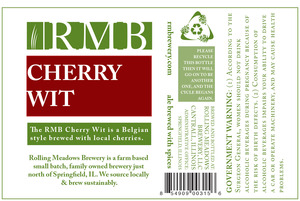 Rolling Meadows Brewery Rmb Cherry Wit April 2016