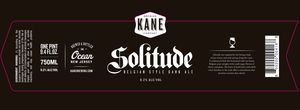 Kane Brewing Company Solitude