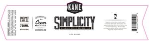 Kane Brewing Company Simplicity April 2016