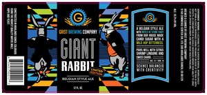 Grist Brewing Company Giant Rabbit