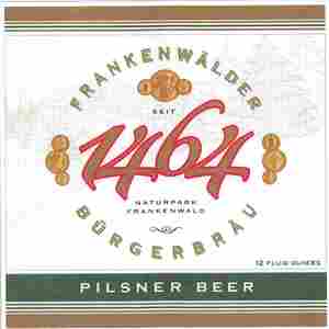 1464 Frankenwalder Burgerbrau Privatebra April 2016