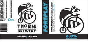 Thorn St. Brewery Foreplay