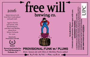 Free Will Provisional Funk With Plums May 2016
