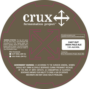 Crux Fermentation Project Cast Out April 2016