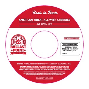 Ballast Point Roots To Boots Wheat Ale With Cherries May 2016