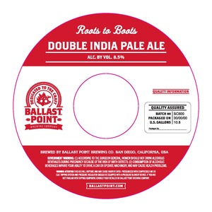 Ballast Point Roots To Boots Double India Pale Ale