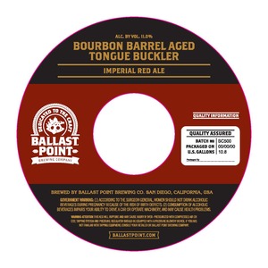 Ballast Point Bourbon Barrel Aged Tongue Buckler May 2016