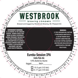 Westbrook Brewing Company Eureka Session IPA