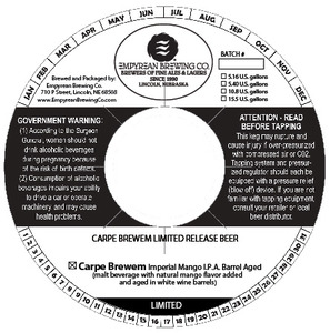 Carpe Brewem Imperial Mango IPA Barrel Aged May 2016