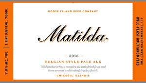 Goose Island Beer Co. Matilda