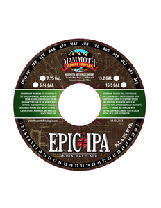 Mammoth Brewing Company Epic IPA June 2016