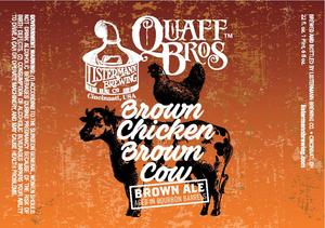 Quaff Bros. Brown Chicken Brown Cow June 2016
