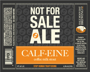 Half Moon Bay Brewing Company Not For Sale Ale Calf-eine