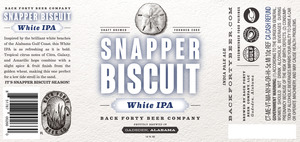 Back Forty Beer Company Snapper Biscuit June 2016