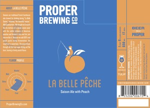 Proper Brewing Co. La Belle Peche